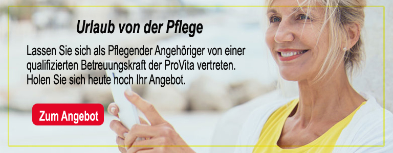 Werbebanner: Urlaub von der Pflege. Hier zum Angebot.
